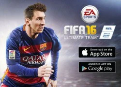 [Review] FIFA 16 Ultimate Team Game bóng đá hay nhất trên di động