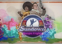 Sundown: Boogie Frights - Xây dựng thành phố cản bước zombie