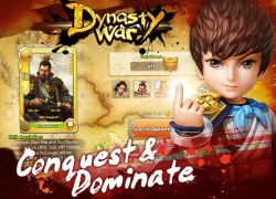 VTC Mobile phát hành Dynasty War vào cuối tháng 9 tại Việt Nam