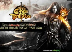 Cổ Kiếm Tiên Duyên ra mắt ngày mai 15/10, tặng quà khủng cho game thủ