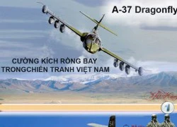 Infographic: Sức mạnh cường kích A-37 Việt Nam từng dùng