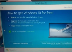 Microsoft liên tục lôi kéo người dùng Windows 7 nâng cấp