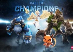 Nhà vô địch MOBA Call of Champions ấn định ngày công phá Android