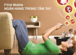 Nhiều tính năng mới với ứng dụng F@st Mobile tại Techcombank