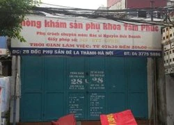 Tạm đóng cửa phòng khám phá thai chết người