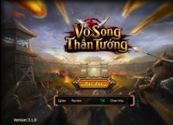 Vô Song Thần Tướng hé lộ ảnh Việt hóa bắt mắt