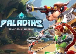 Game bắn súng vui nhộn Paladins mở cửa thử nghiệm