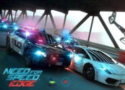 Need For Speed: Edge - Game online đua xe khủng mới xuất hiện