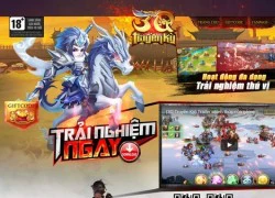 Ra mắt landing, 3Q Truyền Kỳ chuẩn bị đến tay game thủ Việt