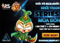 Series A: "Trùm 3Q Củ Hành LoD" sẽ bị "ăn hành" trước Gosu?