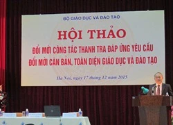 Bộ Giáo dục và Đào tạo sẽ đổi mới công tác thanh tra