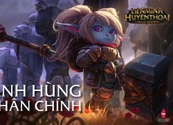 LMHT: Truyện tranh về &#8216;tướng mới&#8217; Poppy: Anh hùng chân chính