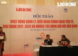 Năm 2015: Chính sách tiền tệ tạo sự ổn định cho kinh tế vĩ mô