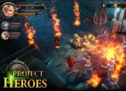 Project Heroes: Khi Diablo làm mới bằng nét đặc sắc của MOBA