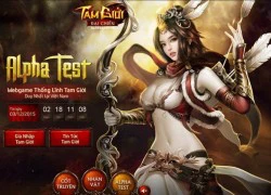 Tam Giới Đại Chiến ấn định Alpha Test 3/12