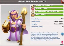 Tất tần tật về Grand Warden Hero mới của Clash of Clans