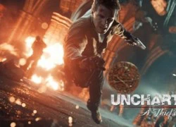 Thưởng lãm trailer mới nhất của phiên bản Uncharted cuối cùng: A Thief's End