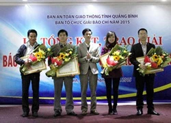 Quảng Bình: Trao giải cuộc thi &#8220;Báo chí viết về ATGT&#8221; năm 2015