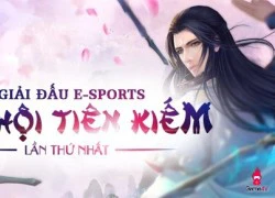 Đại hội Tiên Kiếm Hoa Thiên Cốt làn gió lạ eSports cho làng game Việt