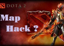 DOTA 2 lại rộ lên tin đồn xuất hiện Map Hack