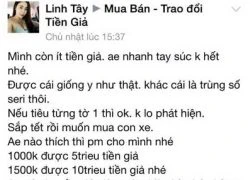 Ngang nhiên rao bán tiền giả trên mạng