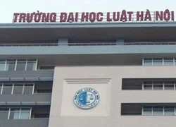 Xem xét lại việc thi tuyển Hiệu trưởng Đại học Luật Hà Nội