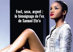 Eto'o thích nhìn bạn gái sex với người khác