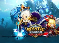 Mystic Kingdom Say mê với tựa game chiến thuật xứ Hàn