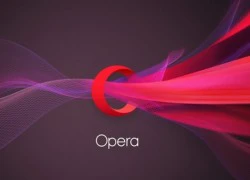 Trình duyệt web Opera có nguy cơ về tay người Trung Quốc