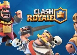 10 sai lầm bạn sẽ mắc phải khi chơi Clash Royale