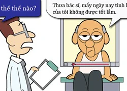 Bệnh nhân lo lắng vì thuốc phát huy tác dụng