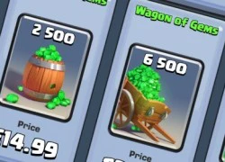 Clash Royale Choáng với game thủ Việt đập 130000 GEMS trong 5 phút