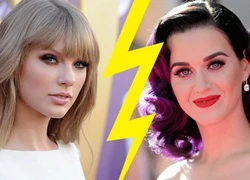 Katy Perry Taylor Swift: Kỳ phùng địch thủ