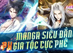 Manga Siêu Đẳng ấn định thời gian ra mắt game thủ