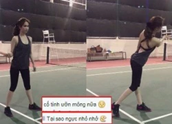 Ngọc Trinh bị chê 'làm màu' khi tập tennis