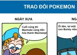 Sự khác biệt khi chơi Pokemon xưa và nay