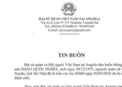 Thông tin về vụ 2 lao động Việt Nam bị bắn tại Angola