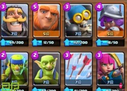 Top 5 bộ bài hiệu quả dành cho người mới chơi Clash Royale