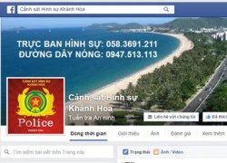 Công an Khánh Hòa lập Facebook, điện thoại nóng quản lý địa bàn