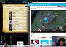 Trào lưu stream LMHT ngay trên Facebook nở rộ trong cộng đồng game thủ