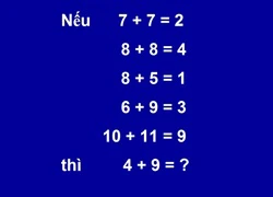 Bài toán 4 + 9 thách thức nhiều người giải