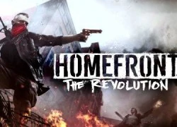 Đánh giá HomeFront: The Revolution Nỗi thất vọng cho một thương hiệu tiềm năng