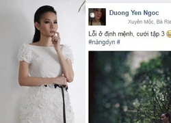 Dương Yến Ngọc quyết định cưới lần ba?