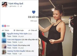 Hồng Quế bất ngờ cập nhật trạng thái đã kết hôn