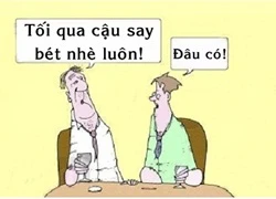 Lý do tuyệt đối không nên uống quá chén