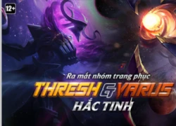 Lý giải nguyên nhân trang phục Thresh Hắc Tinh vừa mở bán đã bị khóa tới 5 ngày