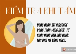 3 bước kiểm tra giúp phát hiện sớm ung thư vú