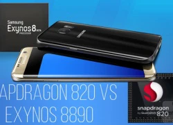 Cân đo hiệu suất chip Snapdragon 820 và Exynos 8890 trên Galaxy S7