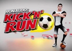 Christiano Ronaldo: Kick'n'Run Trò chơi ăn theo CR7 đang trở thành một hiện tượng