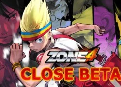 Game đối kháng Zone 4 sẽ Closed Beta vào ngày 21/7